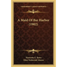 A Maid Of Bar Harbor (1902)