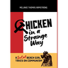 Chicken in a Strange Way: A SoCal Beach Girl Takes on Communism