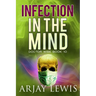 Infection In The Mind: Doctor Wise Book 10