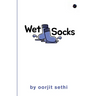 Wet Socks