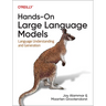 Hands-On Large Language Models: Language Understanding and Generation