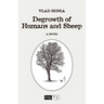 Degrowth of Humans and Sheep