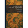 Testimonies to Ministers and Gospel Workers