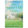 The Supper Club Saints