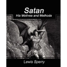 Satan His Motives and Methods