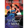 This Earl of Mine: A Bow Street Bachelors Novel