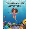 Lita's Magical Sea Adventure