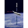 Spies and Shuttles: Nasa's Secret Relationships with the Dod and CIA