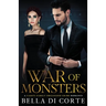 War of Monsters: A Royal Organized Crime Romance