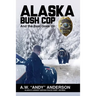 Alaska Bush Cop