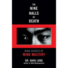 The Nine Halls of Death: Ninja Secrets of Mind Mastery
