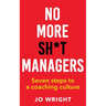 No More Sh*t Managers