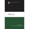 Micah: A Commentary
