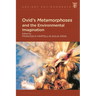 Ovid's Metamorphoses and the Environmental Imagination