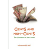 Cents And Non-Cents The Nemesis of Inflation