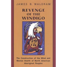 Revenge of the Windigo: Construction of the Mind and Mental Health of North American Aboriginal Peoples