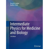 Intermediate Physics for Medicine and Biology