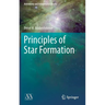 Principles of Star Formation