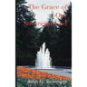 The Grace of Our Sovereign God