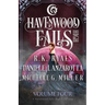 Havenwood Falls High Volume Four: A Havenwood Falls High Collection