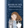 Brooklyn Cats Undercover: The Spike and Murphy Files