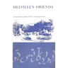 Melville's Orienda
