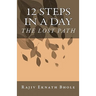 12 Steps in a Day: The Lost Path