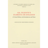 Gil Vicente's Floresta de Enganos: A Critical Edition with Introduction and Notes