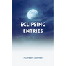 Eclipsing Entries