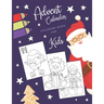Advent Calendar Coloring Book for Kids: Simple Christmas countdown book with 24 numbered pages to colour - Creative Holiday gift for toddlers and ever