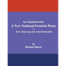 An Argument for a New National Centrist Party