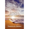 What Will Your Tombstone Say? Revised and Updated Edition: 52 Short Essays on Spirit-Filled Church, Spirit-Led Ministry, and Spirit-Empowered Disciple