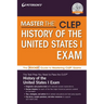 Master The(tm) Clep(c) History of the United States I Exam