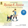 Rescue and Jessica: A Life-Changing Friendship: (An Inspiring True Story about Disability Awareness, Service Dogs, Resilience, and Friendship for Kids