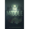 In the Middle