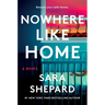 Nowhere Like Home