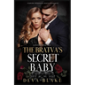 The Bratva's Secret Baby: Forced Marriage Mafia Romance