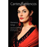 Cantes Flamencos (Flamenco Songs)