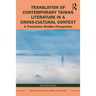 Translation of Contemporary Taiwan Literature in a Cross-Cultural Context: A Translation Studies Perspective