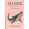 Shark: In peril in the sea