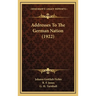 Addresses To The German Nation (1922)
