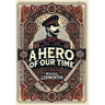 A Hero of Our Time (Collector's Edition) (Laminated Hardback with Jacket)