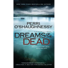 Dreams of the Dead