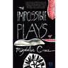 The Impossible Plays of Migdalia Cruz