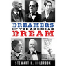 Dreamers of the American Dream
