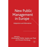 New Public Management in Europe: Adaptation and Alternatives