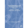 Overcoming Burnout and Compassion Fatigue in Schools: A Guide for Counselors, Administrators, and Educators