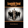 The Exceptional Retail Manager