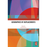 Geographies of Displacement/S