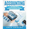 Accounting: The Ultimate Guide to Accounting Principles, Financial Accounting and Management Accounting